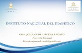 INSTITUTO NACIONAL DEL DIABETICO · 2016-04-18 · •2012: Proyecto"Honduras: Luchando contra la Diabetes", financiado por la Fundación Mundial de Diabetes. • Objetivo: Generar