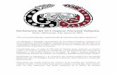 Declaración del III Congreso Nacional Indígena,...“Por el reconocimiento constitucional de nuestros derechos colectivos” Los delegados y delegadas representantes de los pueblos