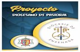 PROYECTO DIOCESANO DE PASTORAL 2018 DIGITALdiocesisensenada.org/web/wp-content/uploads/2019/08/... · 2019-08-30 · Nuestro Proyecto Diocesano de Pastoral (PDP), tiene un ideal para