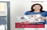 La obstetricia como Objetivo - NEXUS / SISinf · 2018-07-30 · En los sistemas en red, esta información está disponible en todo el departamento. En la vista general se muestra