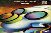 Libro proporcionado por el equipodescargar.lelibros.online/Philip K. Dick/Ubik (673)/Ubik - Philip K. Dick.pdf · Como muchos autores, Philip K. Dick no alcanzó la cúspide de su