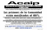 A pesar de que la población reclusa ha aumentado …...Éstas prisiones se corresponden con los centros penitenciarios de Cuenca con el 59,63% (60 hombres y 5 mujeres) de su población