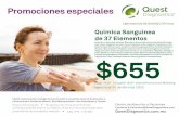 Promociones especiales - Quest Diagnostics México · Compañía: 13237 Internet Promociones Marketing $655 Código: 2429 Precio IVA Incluido. No aplica con otras promociones. Química