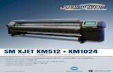 SM XJET KM512 • KM1024 - Indigo Color · 2019-02-27 · • Armazón híbrido listo para 4 ó 8 cabezales Kónica KM1024 y Kónica KM512 de 42 picolitros. • Ancho de impresión