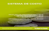 SISTEMA DE COSTO - 3Ciencias2.3. Proceso y registro de las unidades dañadas normales y anormales, en un proceso de fabricación, típico de las entidades manufactureras.....38 2.4.