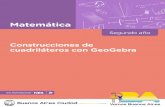 Matemática - Buenos Aires · Matemática Construcciones de cuadriláteros con GeoGebra Presentación La serie de materiales Profundización de la NES presenta distintas propuestas