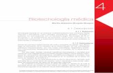Biotecnología médica · 2012-01-20 · Biotecnología médica 4 Martha Alejandra Morgado Munguía 4.1.1 Definición Tecnología basada en un enfoque multidisciplinario que involucra