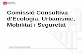 Comissió Consultiva d’Ecologia, Urbanisme, Mobilitat i ... · carrer de Monegal, 1 . Comissió Consultiva d’Ecologia, Urbanisme, Mobilitat i Seguretat | 19 de febrer de 2019