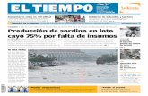 Producción de sardina en lata cayó 75% por falta de insumosmedia.eltiempo.com.ve/EL_TIEMPO_VE_web/21/diario/docs/0244818001436757578.pdftomate, picante y envases, aseguró el directivo