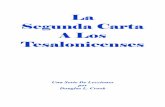 La Segunda Carta A Los Tesalonicensesgospelpubs.org/literatura/pdf/19900101_eLector_La Segunda... · 2014-01-30 · 1 Lecciones Sobre Segunda Tesalonicenses por Douglas L. Crook En