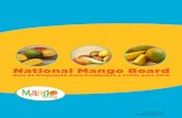 National Mango Board...National Mango Board Guía de Respuesta Ante Problemas y Crisis para 2016 Actualizado: 7 de diciembre 2016 Página 3 PRIORIDADES DURANTE UNA CRISIS La primera