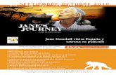 Jane Goodall visita España y estrena su película · 2010-11-06 · investigó la vida de los gorilas de Ruanda, fue asesinada en 1985. Acompañada por un equipo de filmación, Goodall,