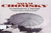 Conocimiento y libertad - Maestría en trabajo social...tantes predecesores directos de Chomsky en el campo de las ideas y como uno de sus contados predecesores de gran rango intelectual