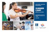 SUMMER CAMP - Escuela Superior de Música Reina Sofía · 2020-01-07 · Durante los últimos 29 años, la Escuela Superior de Música Reina Sofía se ha convertido en una de las