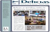 M A R Z O 2 0 1 6 Delicias se moviliza contra laDelicias se moviliza contra la Mutilación Genital Femenina SABÍAS QUE... M A R Z O 2 0 1 6 Alrededor de 130 millones de mujeres en