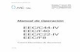 Manual de operación del EEC/c44 - jyesrl.com.arManual de operación del EEC/c44 JYE SRL 1 Manual de Operación Control Electrónico de Ascensores EEC/C44-IV EEC/C22-IV EEC/F8 EEC/F40
