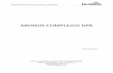 ABONOS COMPLEJOS NPK · Según el Reglamento (CE) nº 2003/2003 del Parlamento Europeo y del Consejo relativo a los abonos, el RD 506/2013 sobre productos fertilizantes y las posteriores