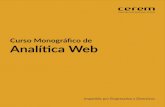 Curso Monográfico de Analítica Web - CEREM · ͳ Métricas de la Analítica Web ͳ KPI´s, embudos de conversión y cuadros de mando ͳ Analítica Web avanzada La duración prevista