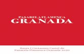 Bases I Certamen Cartel de Pasarela Flamenca Granada 2020 · 2019-08-08 · I Ceae Cae e Pasaea aea Gaaa Bases ORGANIZACIÓN Pasarela Flamenca Granada convoca el I Certamen del cartel