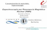Espectroscopia por Resonancia Magnética Nuclear (RMN) · 1938 RMN: La resonancia magnética nuclear fue descrita y medida en haces moleculares por Isidor Rabí. 4 Gonzalo A. Alvarez