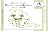 Complementarios Ejercicios 3 Bloque 5 - lainitas.netlainitas.net/primaria/ejercicios/3er Grado - Bloque 5 - Ejercicios... · Ejercicios Complementarios 3er Grado - Bloque 5 Español