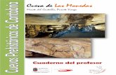 Cueva de Las Monedas - Cuevas Prehistóricas de Cantabria · 2018-08-06 · Cueva de Las Monedas Cuaderno del Profesor 4 La elevación en la que se ha creado la red de cuevas del