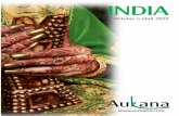 INDIA - aukana.com · que parece tan mágica como misteriosa. Ayurveda Ayurveda, la "ciencia de la vida", es la medicina tradicional, el sistema curativo natural de la India y su