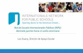 Red de Escuela Internacionales Públicas (INPS): Abriendo ... · Abriendo puertas hacia el sueño americano El Reto: • En el 2011, la tasa de deserción escolar de los estudiantes