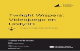 Twilight Wispers: Videojuego en Unity3D · videojuego 3D para dispositivos de sobremesa en utilizando el motor de juego Unity3D. El juego es del género estrategia-tower defense,