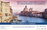 VIAJA A ITALIA Y DESCUBRE LA MAGIA DEL RENACIMIENTO Y …iicsantiago.esteri.it/iic_santiago/resource/doc/2017/04/... · 2019-11-29 · viaja a italia y descubre la magia del renacimiento