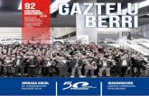 92 gaztelu - Petronorpetronor.eus/wp-content/uploads/2018/12/PETRONOR-GAZTELUBERRI-92.pdf · un proyecto sustentado en la innovación como pilar fundamental del porvenir de la refinería.