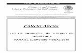Folleto Anexo - Chihuahua · Se expide la Ley de Ingresos del Estado de Chihuahua, para el Ejercicio Fiscal del Año 2019, para quedar redactada de la siguiente manera: LEY DE ...
