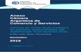 Anexo Cámara Argentina de Comercio y Servicios Aglomerado GBA nov -19.pdf · fueron realizados por la Cámara Argentina de Comercio y Servicios. La Cámara Argentina de Comercio