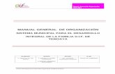 MANUAL GENERAL DE ORGANIZACIÓN Manual de... · 2019-01-20 · Manual General de Organización 2013-2015 Sistema Municipal para el Desarrollo Integral de la Familia de Temoaya Página