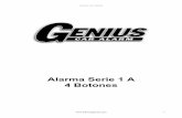 Serie 1A 4 botonesalarmasgenius.com/wp-content/uploads/2015/08/Alarma...Genius Car Alarms 2 Alarma Genius Serie 1 A - 4 Botones Introducción Felicitaciones por haber adquirido nuestro