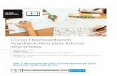 Curso Representación Arquitectónica para futuros interioristas · 2017-08-10 · Objetivos Descripción del curso El Curso Representación Arquitectónica para futuros interioristas