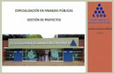 ESPECIALIZACIÓN EN FINANZAS PÚBLICAS GESTIÓN DE PROYECTOShelmanquesada.com/wp-content/uploads/2019/05/GESTIÓN-DE-PROYECTOS.pdf · •Baca Urbina, Gabriel. Evaluación de proyectos,