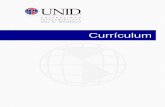 Currículum - UNID · CURRÍCULUM 5 Cuando hablamos del desarrollo del currículonos referimos al ¿Cómo? y ¿Cuándo? enseñamos y evaluamos. Este proceso, podemos decir que es