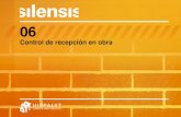 Control de recepción en obra - SILENSIS 6.pdf · 06 Control de recepción en obra 06.4 Documentación, Certificados y Garantías: Certificado Silensis En las soluciones SILENSIS,