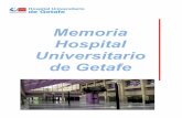 Memoria Hospital Universitario de Getafe · Información Clave Memoria EFQM 2017 ed1 Página 1 de 53 1.1. HECHOS Y DATOS El Hospital Universitario de Getafe (HUG) es un Hospital público