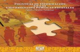 Libro: Políticas de Información en las Universidades ... · Plan de Desarrollo Bibliotecario de las UPES 1994-2000 ... Balance de las Políticas de Información en la UASLP, UdeG