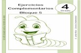 Complementarios Ejercicios 4 Bloque 5 - lainitas.netlainitas.net/primaria/ejercicios/4to Grado - Bloque... · Integrados en equipos investiguen datos biográficos de Juan Rulfo, así