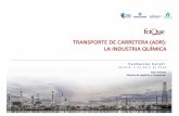 TRANSPORTE DE CARRETERA (ADR): LA INDUSTRIA QUÍMICA · Los costes de la cadena de suministro representan el 37% del valor añadido neto de la mercancía química en la industria