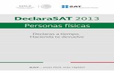 DeclaraSAT2013m.sat.gob.mx/fichas_tematicas/declaracion_anual/Documents/GuiaDeclara... · Personas físicas En la Declaración Anual 2013, para calcular el impuesto sobre la renta