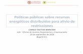 Políticas públicas sobre recursos energéticos distribuidos ... Camilo Tautiva.pdf · Reduce perdidas eléctricas Reducción de costos variables Mercados de capacidad para la demanda