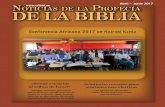 La Continuación de la Iglesia de Dios tuvo una conferencia · 2019-09-03 · 2 Bible News Prophecy En EstE númEro: 3 Del Editor: Conferencia africana 2017 La Continuación de la