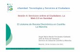 eSanidad: Tecnologías y Servicios al Ciudadano Sesión 4 ... · Servicio de Salud de Castilla-La Mancha eSanidad: Tecnologías y Servicios al Ciudadano Sesión 4: Servicios online