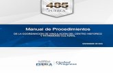 Manual de Procedimientos...5. Plan de Manejo del Centro Histórico del Municipio de Puebla. 6. Ley Federal sobre Monumentos y Zonas Arqueológicos, Artísticos e Históricos del INAH.