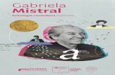 Gabriela Mistral, icono de mujer creadoraplandelectura.gob.cl/wp-content/uploads/2019/04/anto... · 2019-04-08 · generaciones tengan la posibilidad de crecer sin límites ni miedo