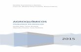 AGROQUÍMICOS · Liceo: Dr. Medulio Pérez Fontana. Estudios Económicos y Sociales. Nueva Palmira. 2015 AGROQUÍMICOS